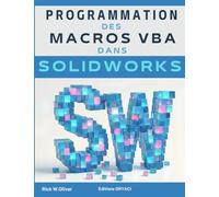 Programmation des macros VBA dans Solidworks