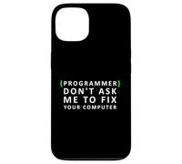 Programmatore divertente non chiedermi di riparare il tuo computer Custodia per iPhone 13
