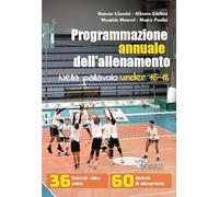 Programmazione annuale dell'allenamento nella pallavolo under 16/18 - Gian...