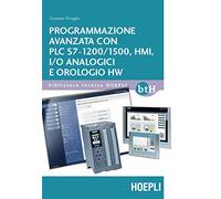 Programmazione avanzata con PLC S7-1200/1500, HMI, I/O analogici e orologio HW