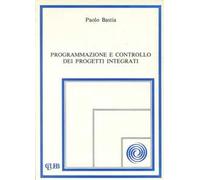 Programmazione e controllo dei progetti integrati