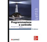 Programmazione e controllo. Managerial accounting per le decisioni aziendali+connect
