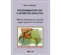 Programmazione GDL e geometria analitica - Marco Masetti