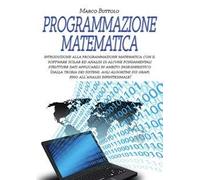 Programmazione matematica. Introduzione alla programmazione matematica con il software SCILAB ed analisi di alcune fondamentali strutture dati applicabili in ambito ingegneristico