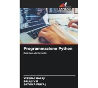 Programmazione Python: Dalle basi all'intermedio