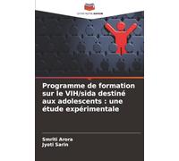 Programme de formation sur le VIH/sida destiné aux adolescents : une étude expérimentale