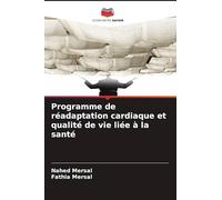 Programme de réadaptation cardiaque et qualité de vie liée à la santé
