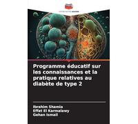 Programme éducatif sur les connaissances et la pratique relatives au diabète de type 2