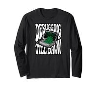 Programmer Debugging Till Dawn Late Night Coding Design Maglia a Manica