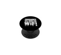 Programmer Will Work For WiFi Coding Programming - PopSockets PopGrip Adesivo