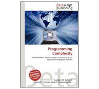 Programming Complexity: Software Metric, Bauhaus Project (computing), CAST Application Intelligence Platform