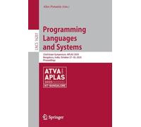 Programming Languages and Systems: 23rd Asian Symposium, APLAS 2025, Bengaluru, India, October 27-30, 2025, Proceedings