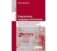 Programming Languages and Systems: 34th European Symposium on Programming, ESOP 2025, Held as Part of the International Joint Conferences on Theory ... May 3-8, 2025, Proceedings, Part II: 15695