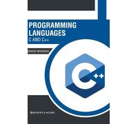 Programming Languages: C and C++ (Copertina rigida)