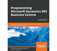 Programming Microsoft Dynamics 365 Business Central - Sixth Edition [Lingua inglese]