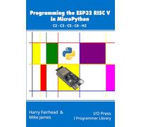 Programming the ESP32 RISC V in MicroPython