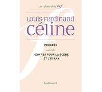 Progrès / OEuvres pour la scène et l'écran