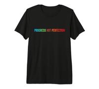 Progress Not Perfection Motivational Quote Inspire Mindset Maglietta Premium