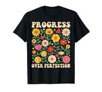 Progress Over Perfection Floral Motivational Quote Maglietta