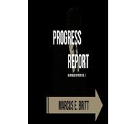 Progress Report: Volume 1: An Anthology of Poetry