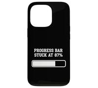 ProgressBar bloccato all"87 Umorismo di caricamento percentuale Custodia per iPhone 13 Pro