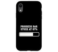 ProgressBar bloccato all"87 Umorismo di caricamento percentuale Custodia per iPhone XR