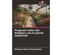 Progressi nella vita biologica con le piante medicinali