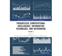 Progressive Computational Intelligence, Information Technology, and Networking: Volume 2