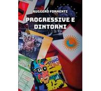 Progressive e dintorni