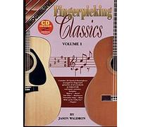 Progressive Fingerpicking Classics: Volume 1. For Chitarra Classica