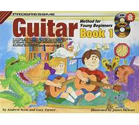 Progressive Guitar Method for Young Beginners: Book 1: With Poster