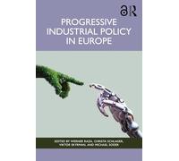 Progressive Industrial Policy in Europe