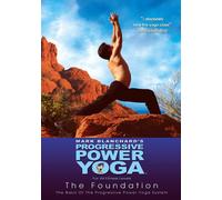 Progressive Power Yoga-Sedona Experience-Foundation