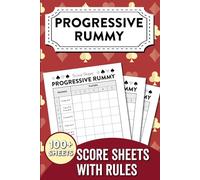 Progressive Rummy Score Sheets with Rules: Track Scores and Learn the Rules - Perfect for Game Nights!