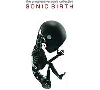 The Progressive Souls Collective Sonic Birth (CD) Album