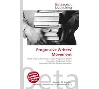 Progressive Writers' Movement: British India, Urdu Literature, Indian Progressive Writers' Association, Progressive Writers' Association, All India Writers' Association