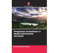 Progresso económico e desenvolvimento nacional