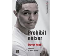 Prohibit néixer: Memòries d'una infantesa sud-africana