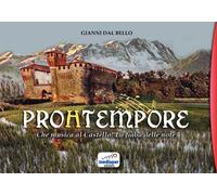 Prohtempore. Che musica al castello! La fiaba delle note. Con audiolibro