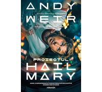 Proiectul Hail Mary. Coperta film (Editie tie-in) - Andy Weir, Editie in limba romana