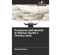 Proiezione dell'identità di William Hazlitt e Charles Lamb