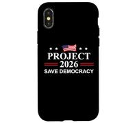 Project 2026 Save Democracy Defend Protest Fight Oligarchy Custodia per iPhone X/XS