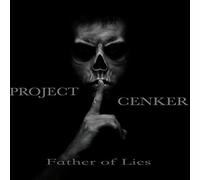Project Cenker - Father Of Lies
