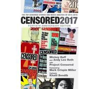 Project Censored Andy Lee Roth Censored 2017 (Tascabile)