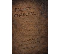 Project: Ch4rc0al: The Hidden Kabbalah Current of the Wissahickon Valley