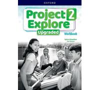 Project Explore Upgraded: Level 2: Workbook (Tascabile)