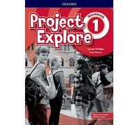Project Explore. Workbook. Per la Scuola media. Con espansione online (Vol. 1)