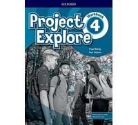 Project Explore. Workbook. Per la Scuola media. Con espansione online (Vol. 4)