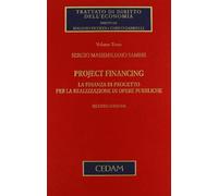 Project financing: Vol. 3