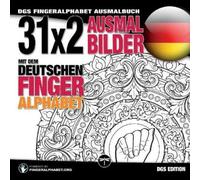 Project FingerAlphabet 31x2 Ausmalbilder mit dem deutschen Fingeral (Tascabile)